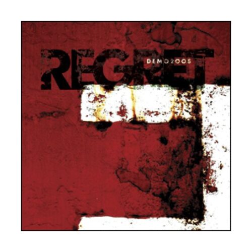 Regret - Demo 2005
