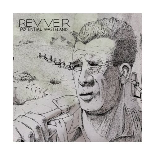 Reviver - Potential Wasteland