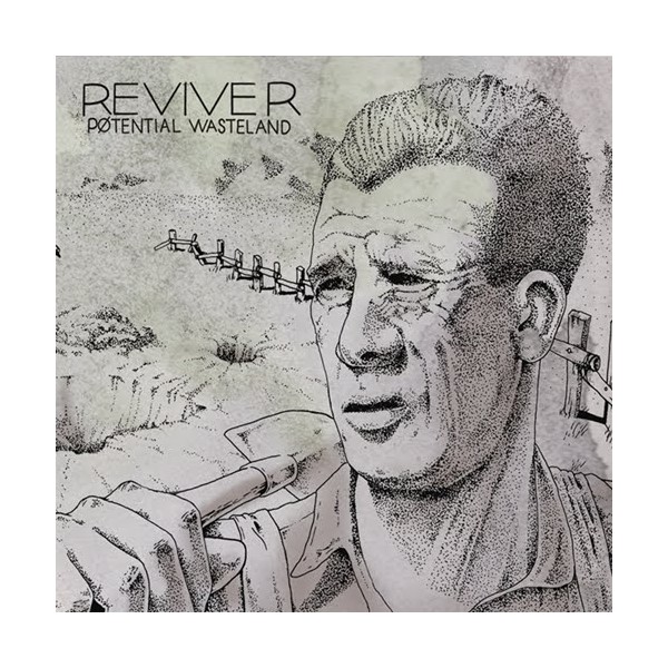Reviver - Potential Wasteland
