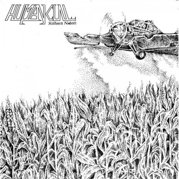 Human Cull - Stillborn Nation LP