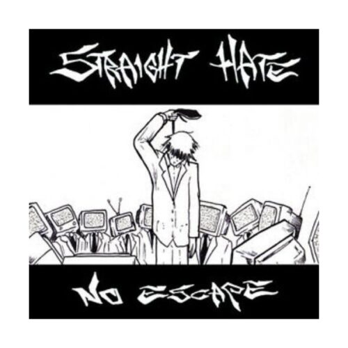 Straight Hate - No Escape