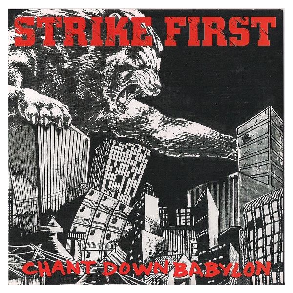 Strike First - Chant Down Babylon