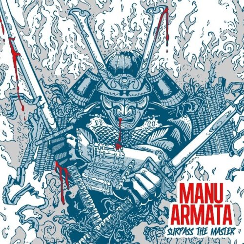 Manu Armata - Surpass The Master CD