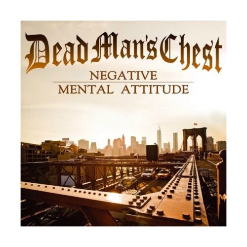 Dead Mans Chest - Negative Mental Attitude CD