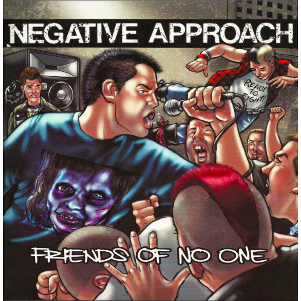 Negative Approach - Friends Of No One