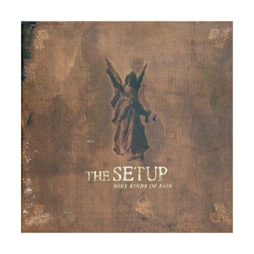 Setup - Nine Kinds Of Pain CD