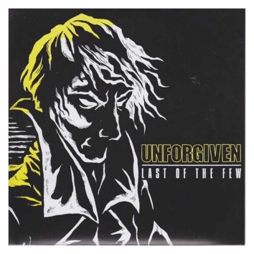 Unforgiven - Last Of The Few