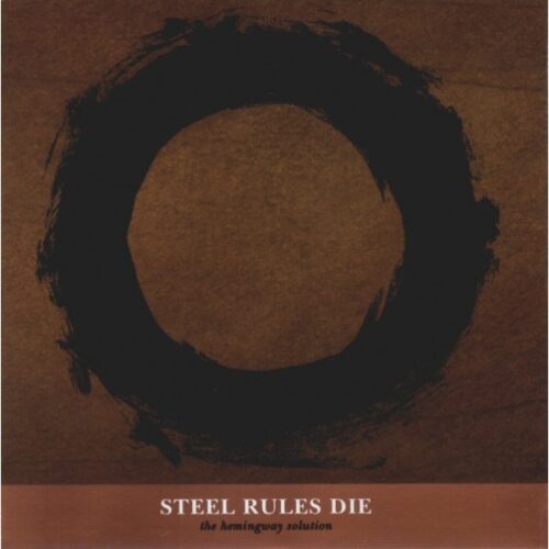 Steel Rules Die - The Hemingway Solution