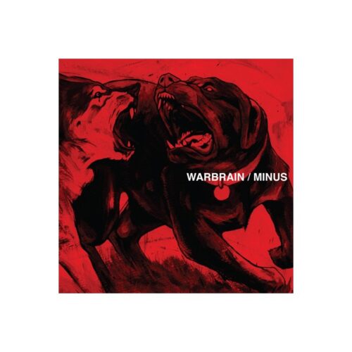 Warbrain / Minus - split