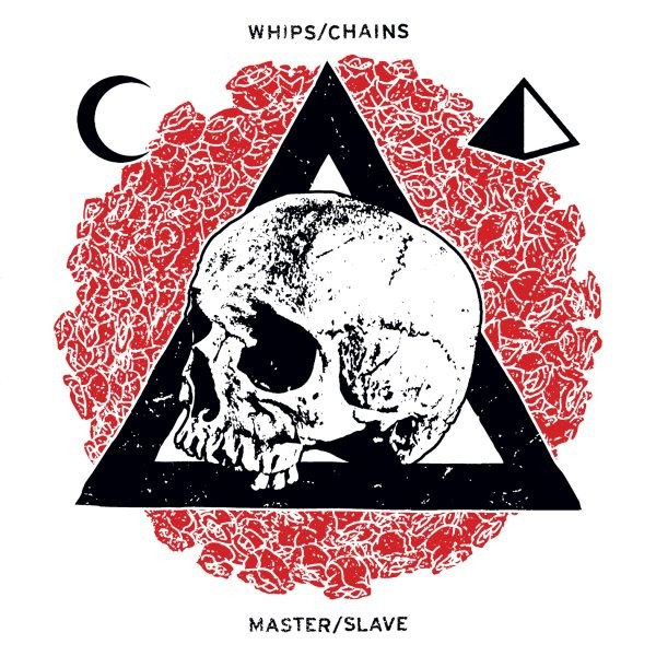 Whips/Chains - Master/Slave