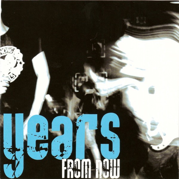 Years From Now - We Need A Bigger Boat CD