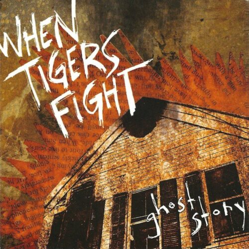 When Tigers Fight - Ghost Story CD
