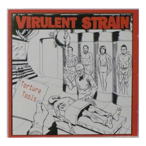 Virulent Strain - Torture Tools CD