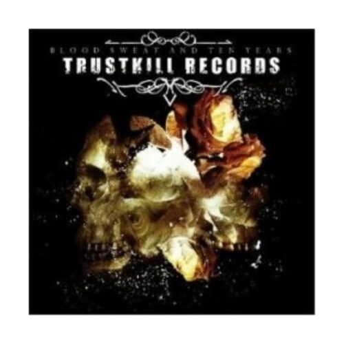 V.A. - Trustkill Records Blood Sweat And Ten Years CD