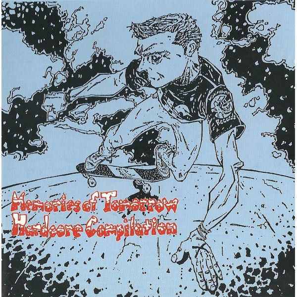 V.A. - Memories Of Tomorrow Hardcore Compilation CD