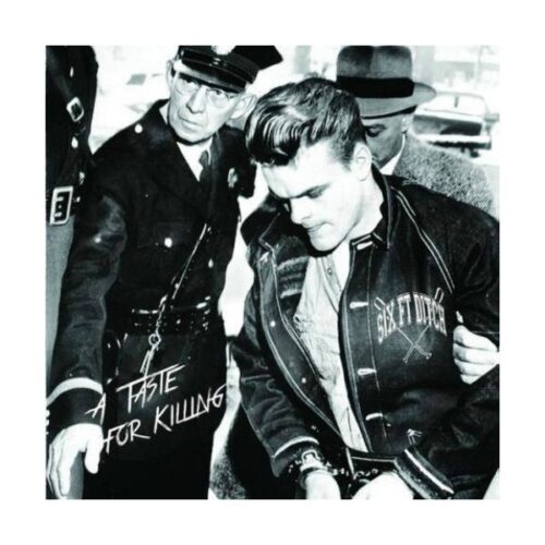 Six Ft Ditch - A Taste For Killing CD