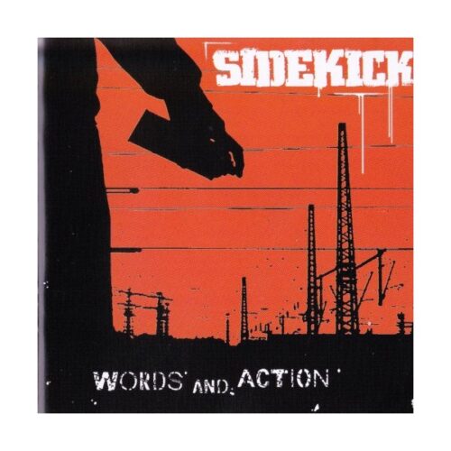 Sidekick - Words And Action CD