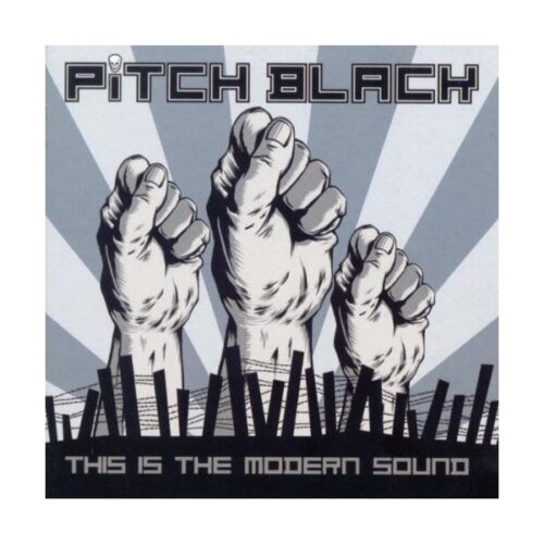 Pitch Black - This Is The Modern Sound CD