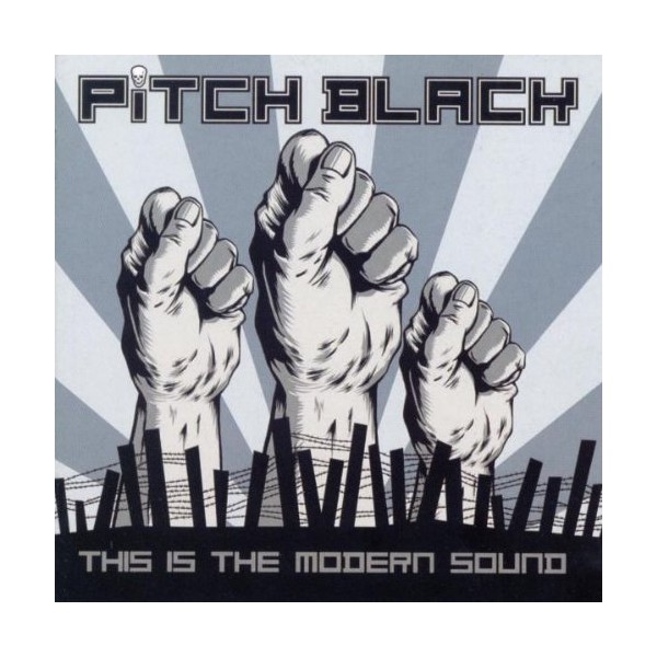 Pitch Black - This Is The Modern Sound CD