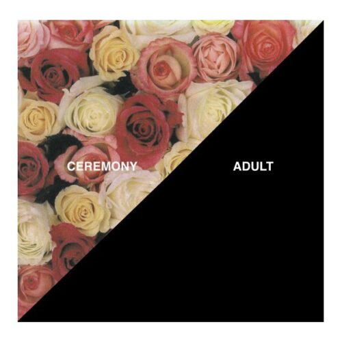 Ceremony - Adult
