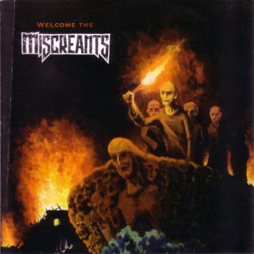 Miscreants - Welcome The Miscreants CD