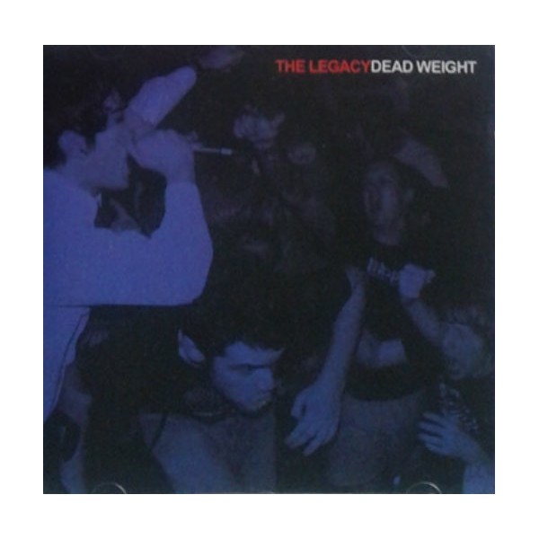 Legacy - Dead Weight