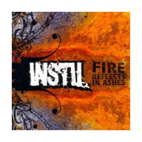 Instil - Fire Reflects In Ashes