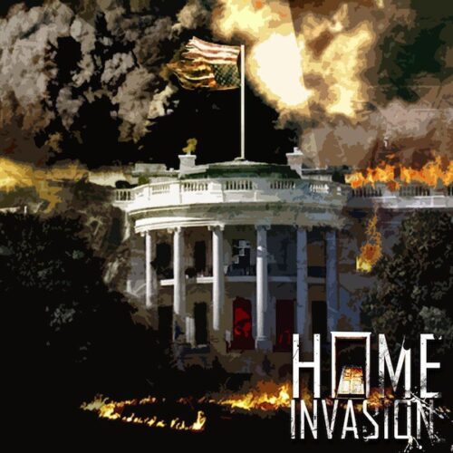 Home Invasion - Same