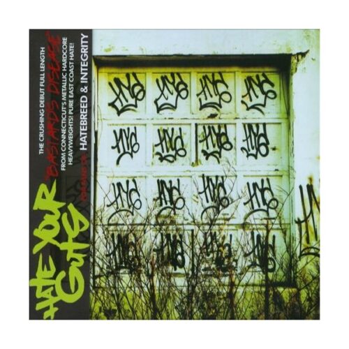 Hate Your Guts - Bastard's Disease