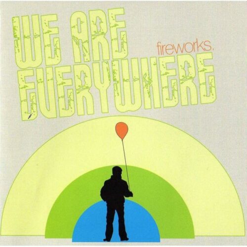 Fireworks - We Were Everywhere CD