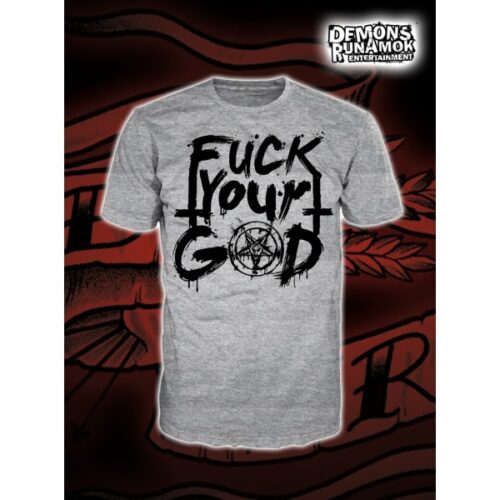 God Free Youth - Fuck Your God T-SHIRT SIZE S