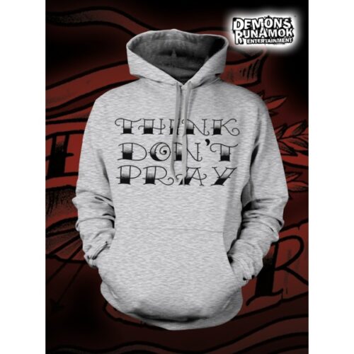 God Free Youth - Think Don't Pray HOODED SWEATER SIZE S