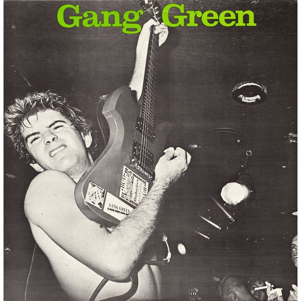Gang Green - Another Wasted Night