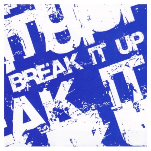 Break It Up - No Sides CD