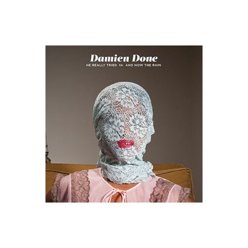 Damien Done - He Really Tried / And Now The Rain 7"