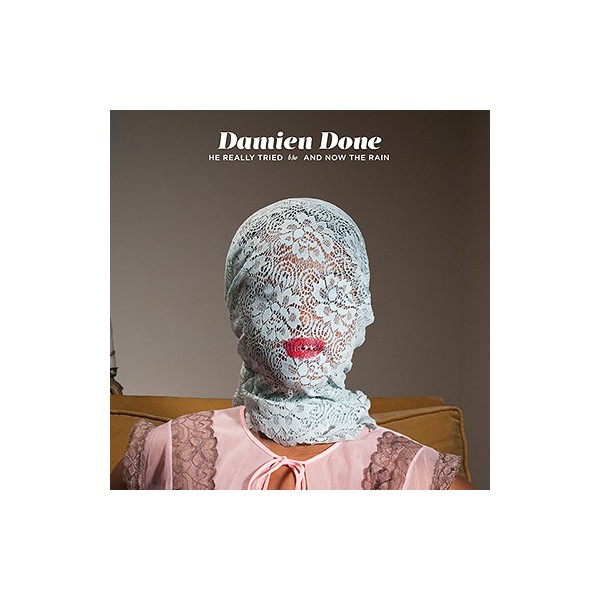 Damien Done - He Really Tried / And Now The Rain 7"