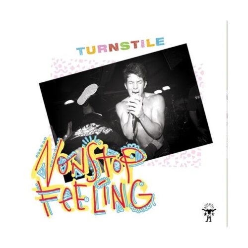 Turnstile - Nonstop Feeling LP
