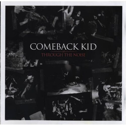 Comeback Kid - Through The Noise CD