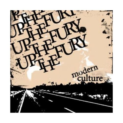 Up The Fury - Modern Culture CD
