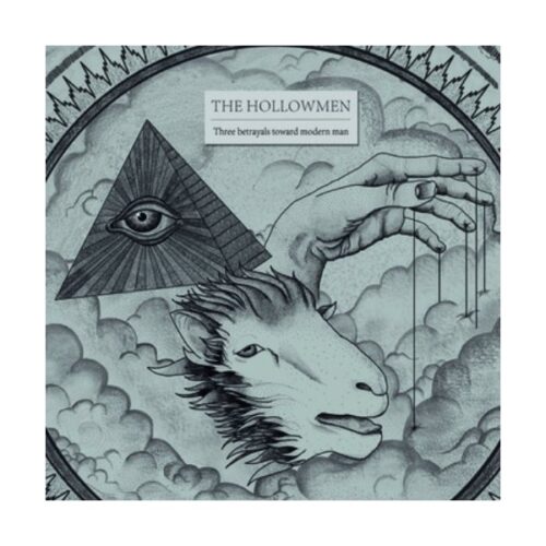Hollowmen - Three Betrayals Toward Modern Man 7"