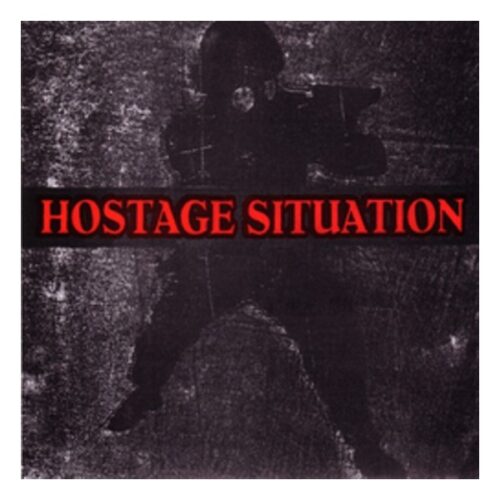 Hostage Situation - Same