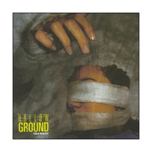 Hollow Ground - Cold Reality CD