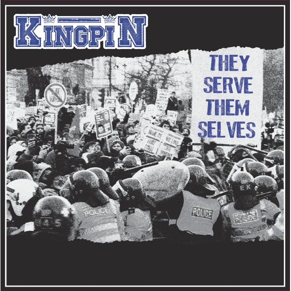 Kingpin - They Serve Themselves CLEAR VINYL
