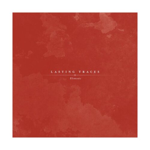 Lasting Traces - Elements WHITE VINYL