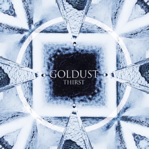 Goldust - Thirst