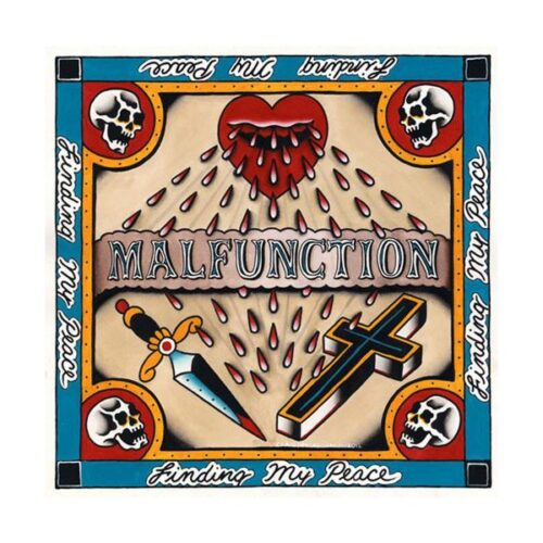 Malfunction - Finding My Peace 7"