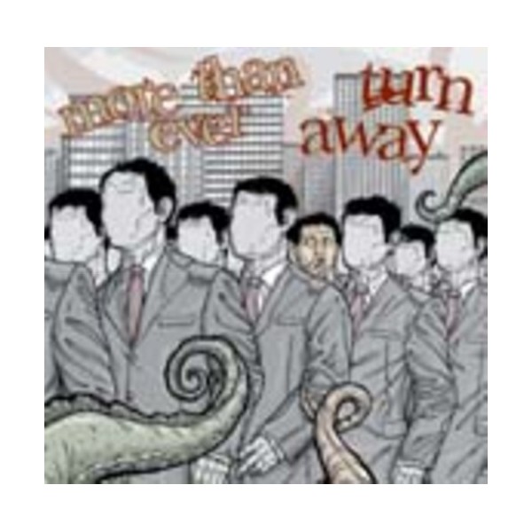 More Than Ever/Turn Away 7"