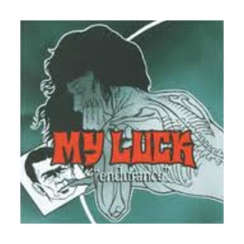 My Luck - Endurance BLACK VINYL 7"