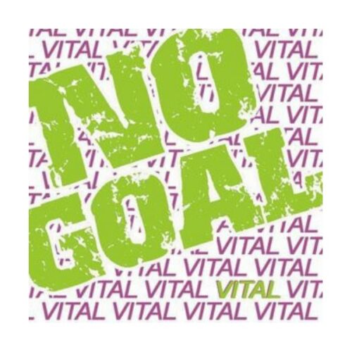 No Goal - Vital