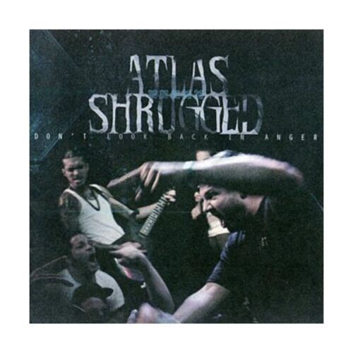 Atlas Shrugged - Don't Look Back In Anger CD